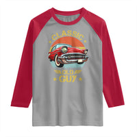 Funny Classic Old Guy Raglan Shirt Humor Saying Classic Car Lover - Wonder Print Shop