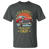 Funny Classic Old Guy T Shirt Humor Saying Classic Car Lover - Wonder Print Shop
