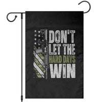 Don't Let The Hard Days Win Garden Flag Inspirational Mental Health Gun Camo American Flag - Wonder Print Shop