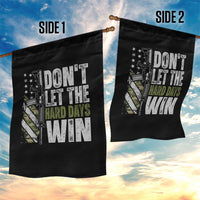 Don't Let The Hard Days Win Garden Flag Inspirational Mental Health Gun Camo American Flag - Wonder Print Shop