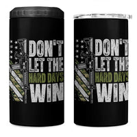 Don't Let The Hard Days Win 4 in 1 Can Cooler Tumbler Inspirational Mental Health Gun Camo American Flag - Wonder Print Shop