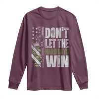 Don't Let The Hard Days Win Long Sleeve Shirt Inspirational Mental Health Gun Camo American Flag - Wonder Print Shop