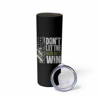 Don't Let The Hard Days Win Skinny Tumbler Inspirational Mental Health Gun Camo American Flag - Wonder Print Shop