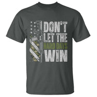 Don't Let The Hard Days Win T Shirt Inspirational Mental Health Gun Camo American Flag - Wonder Print Shop