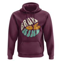 Unity Day Hoodie Bruh Be Kind Anti Bullying Kindness Orange Shirt