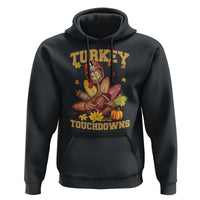 Funny Turkey And Touchdowns Hoodie Thanksgiving American Football Fall Season - Wonder Print Shop