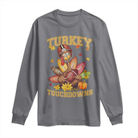Funny Turkey And Touchdowns Long Sleeve Shirt Thanksgiving American Football Fall Season - Wonder Print Shop