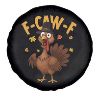 Funny F Caw F Thanksgiving Turkey Spare Tire Cover Poultry Humor - Wonder Print Shop