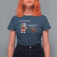 Funny Thanksgiving Christmas T Shirt For Women Wait Your Turn Fat Boy Santa Turkey Thanksmas - Wonder Print Shop