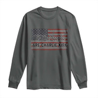 We Are Charlie Kirk Long Sleeve Shirt We The People Vintage American Flag - Wonder Print Shop