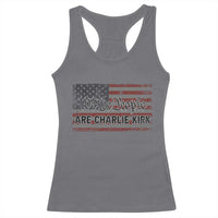 We Are Charlie Kirk Racerback Tank Top We The People Vintage American Flag - Wonder Print Shop
