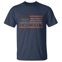 We Are Charlie Kirk T Shirt We The People Vintage American Flag - Wonder Print Shop