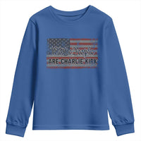 We Are Charlie Kirk Youth Sweatshirt We The People Vintage American Flag - Wonder Print Shop