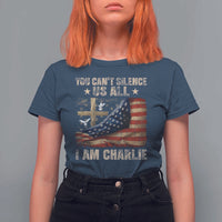 I Am Charlie Kirk T Shirt For Women You Cant Silence Us All Vintage American Flag - Wonder Print Shop
