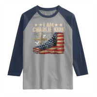 I Am Charlie Kirk Raglan Shirt Freedom Vintage American Flag - Wonder Print Shop