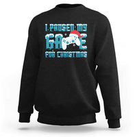 Funny Christmas Gamers Sweatshirt I Paused My Game For Christmas Snowy Santa Hat - Wonder Print Shop