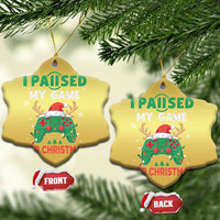Funny Xmas Gamers Christmas Ornament I Paused My Game For Christmas Santa Hat - Wonder Print Shop