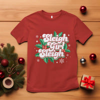 Sleigh Girl Sleigh T Shirt Christmas Retro Groove Slay Girl Mistletoe - Wonder Print Shop
