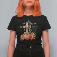 Thanksgiving Christ T Shirt For Women Give Thanks To The Lord Psalm 136:1 Pumpkin Cross - Wonder Print Shop