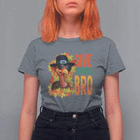 Funny Thanksgiving Turkey T Shirt For Women Give Thanks Bro Fall Season - Wonder Print Shop
