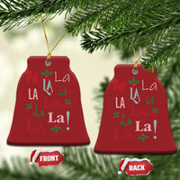 Funny Fa La La 8 Xmas Carol Song Christmas Ornament Holiday Mistletoe - Wonder Print Shop