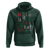 Funny Fa La La 8 Christmas Carol Song Hoodie Holiday Mistletoe