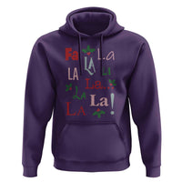 Funny Fa La La 8 Christmas Carol Song Hoodie Holiday Mistletoe
