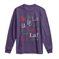Funny Fa La La 8 Christmas Carol Song Long Sleeve Shirt Holiday Mistletoe