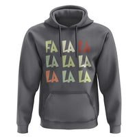 Funny Fa La La 8 Christmas Carol Song Holiday Hoodie