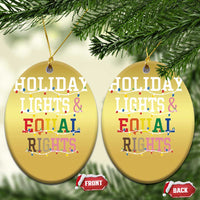 Funny Feminist LGBT Xmas Christmas Ornament Holiday Lights And Equal Rights Led Lights - Wonder Print Shop