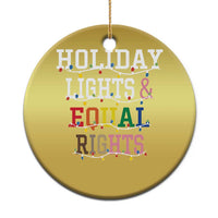 Funny Feminist LGBT Xmas Christmas Ornament Holiday Lights And Equal Rights Led Lights - Wonder Print Shop