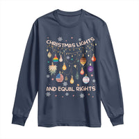 Christmas Lights And Equal Rights LGBTQ Long Sleeve Shirt