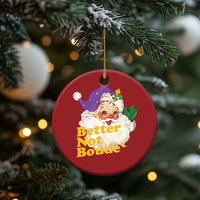 Funny Xmas Retro Cajun Louisiana Santa Christmas Ornament Better Not Boude' New Orleans Saint Symbol - Wonder Print Shop