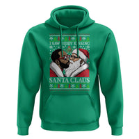 Funny I Saw Diddy Kissing Santa Claus Christmas Mistletoe Hoodie