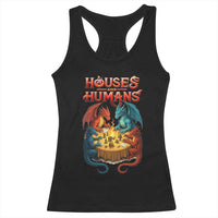 Gaming Houses and Humans Racerback Tank Top Funny Rpg Parody Gamer - Wonder Print Shop