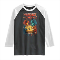 Gaming Houses and Humans Raglan Shirt Funny Rpg Parody Gamer - Wonder Print Shop