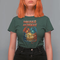 Gaming Houses and Humans T Shirt For Women Funny Rpg Parody Gamer - Wonder Print Shop