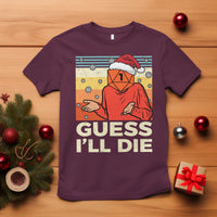 Funny Christmas Rpg Gamer T Shirt Guess l Will Die Retro Dice Santa Hat - Wonder Print Shop