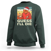 Funny Christmas Rpg Gamer Sweatshirt Guess l Will Die Retro Dice Santa Hat - Wonder Print Shop