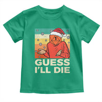 Funny Christmas Rpg Gamer Toddler T Shirt Guess l Will Die Retro Dice Santa Hat - Wonder Print Shop