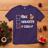 Funny F Caw F Chicken Christmas T Shirt Nice Naughty Cartoon Rooster Poultry Animal - Wonder Print Shop