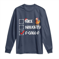 Funny F Caw F Chicken Christmas Long Sleeve Shirt Nice Naughty Cartoon Rooster Poultry Animal - Wonder Print Shop