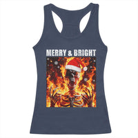 Funny Merry And Bright Racerback Tank Top Christmas Chaos Xmas Skeleton Fire Flames - Wonder Print Shop