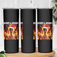 Funny Merry And Bright Skinny Tumbler Christmas Chaos Xmas Skeleton Fire Flames - Wonder Print Shop