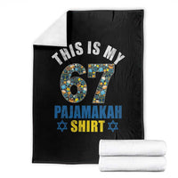 Funny 67 Hanukkah Throw Blanket This Is My 67 Pajamakah Gift - Wonder Print Shop