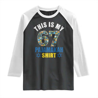 Funny 67 Hanukkah Raglan Shirt This Is My 67 Pajamakah Gift - Wonder Print Shop