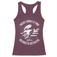 MLK Day There Comes A Time When Silence Is Betrayal Racerback Tank Top Martin Luther King Vintage American Flag Black History Month