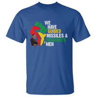 MLK Quotes We Have Guided Missiles And Misguided Men T Shirt Dr Martin Luther King Jr