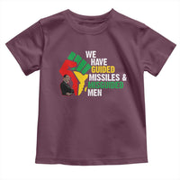 MLK Quotes We Have Guided Missiles And Misguided Men Toddler T Shirt Dr Martin Luther King Jr