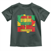 MLK Day Judge Me By The Content Of My Character Toddler T Shirt Martin Luther King Africa Map Black History Month